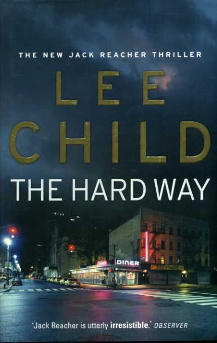 Lee Child The Hard Way